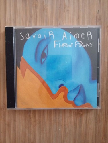 Savoir aimer florent pagny - aimer,