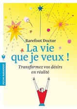 La vie que je veux ! - Doctor, Barefoot