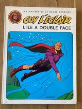 Guy l'éclair L'ile a double face Editions Hachette 3 T 1973