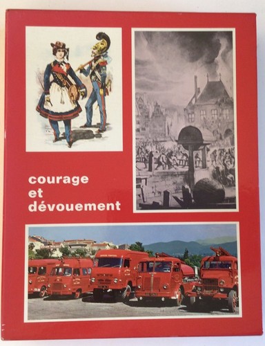 Livre courage dévouement - livre-,