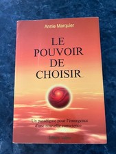 LE POUVOIR DE CHOISIR - Annie