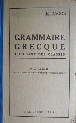 Ragon grammaire grecque - e.,