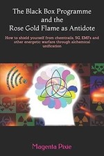 The Black Box Programme and the Rose Gold Flame as An... | Livre | état très bon