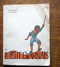 Livre pour enfant 1957 LE PETIT BÉARNAIS Histoire de l'enfance de Henri IV