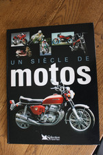 Livre moto : un siècle de