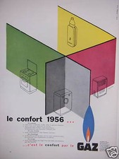 PUBLICITÉ PRESSE 1956 LE CONFORT PAR LE GAZ CHAUFFAGE EAU CHAUDE LAVAGE CUISINE