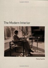 The Modern Interior de Sparke, Penny | Livre | état bon
