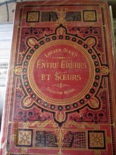 BIART LUCIEN ENTRE FRERES ET
