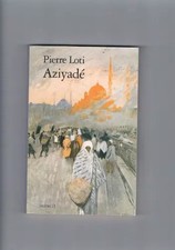 Aziyadé, Pierre Loti