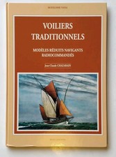 VOILIERS TRADITIONNELS NAVIGANTS, MAQUETTES ET MODELES DE BATEAUX, JC CHAZARAIN