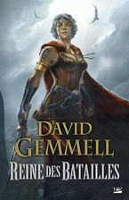 Reine des Batailles, David Gemmell et Leslie Damant-Jeandel