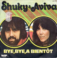 45 tours vinyle Shuky & aviva Bye, bye, à bientôt