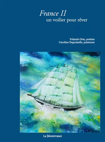 France voilier pour - france, ii,