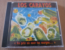 CD - LOS CARAYOS "AU PRIX OÚ