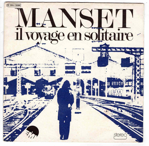 Gérard manset voyage en - ,