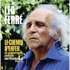 Léo ferré chemin - le,