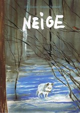 Neige * Olga LECAYE /