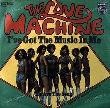 The Love Machine - I've Got The Music In Me 7in (VG/VG) .