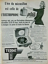 PUBLICITÉ DE PRESSE 1956 TEPPAZ ÉLECTROPHONE PORTABLE PRÉSENCE MICROSILLON