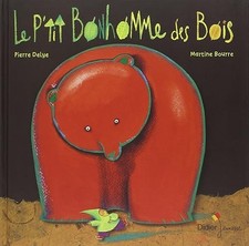 Le Petit Bonhomme des bois -