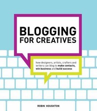 Blogging for Creatives : How
