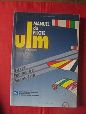 ++"503.16"    MANUEL DU PILOTE ULM  3e EDITION 1999  CEPADUES  EDITIONS