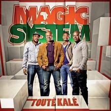 Magic System Toutè Kalé - CD