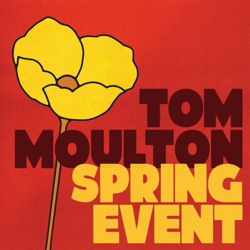Tom moulton spring - tom/, event