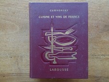 CURNONSKY : CUISINE ET VINS DE
