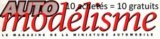 REVUE MAGAZINE  AUTO MODELISME du N°1 au 240 avril 1995 à décembre 2017 au choix