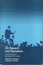 On Speech and Speakers:  An Anthology of Writings and Models [Paperback] Stewar