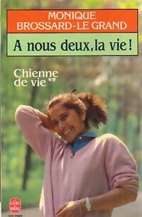 Chienne vie tome a - de,