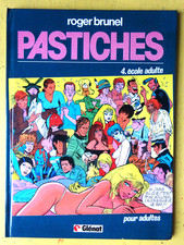 BD PASTICHES N°4 Ecole adulte  EO 1986 Roger Brunel  TTBETAT W2GC37