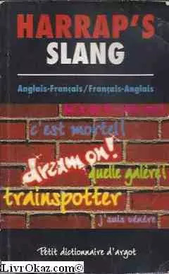 Harrap slang - harrap's,