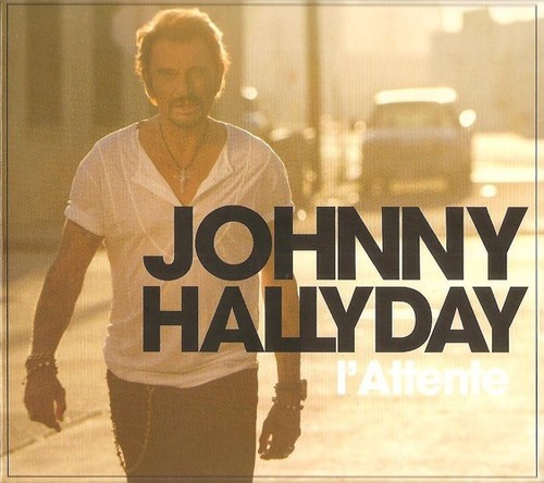 Johnny hallyday attente - johnny,