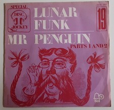 SP LUNAR FUNK - MR.PENGUIN (FRENCH BELL REC. DISC-JOCKEY FUNK SOUL R'N'B 70'S)
