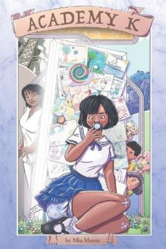 Mia moore academy - academy, k