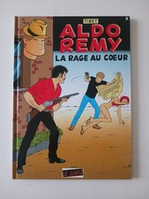 ALDO REMY- LA RAGE AU CŒUR - TIBET - TRIPLE DÉDICACES DU GROUPE " LE GANG  "