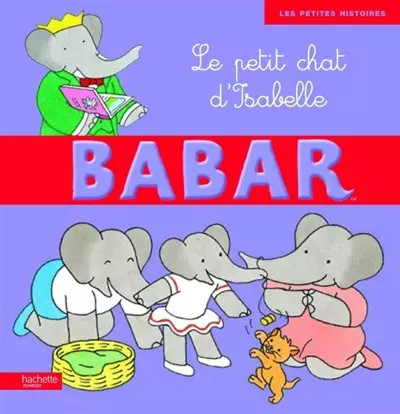 Babar tome le petit chat - babar,,