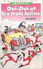 Oui les trois - oui-oui, lutins