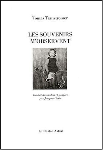 Les souvenirs observent - les,