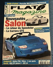 FLAT 6 Magazine Porsche 236 Octobre 2010 Speedster Carrera GTS 997 Gt2 Phase 2