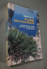 Guide de la FLORE méditerranéenne - 536 espèces - illustré Delachaux et Niestlé