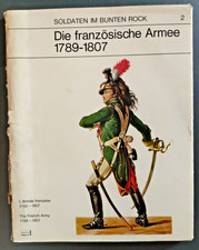 SOLDATEN IM BUNTEN ROCK  2  L'Armée française 1789-1807 16 planches