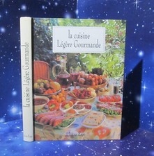 La cuisine legere gourmande. Christine HAUSLER. Livres expo D007