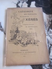 CATALOGUE DES EXPOSANTS DU COMITÉ DE XÉRÈS Exposition Universelle Bordeaux 1895