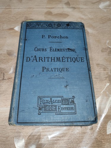 Ancien livre arithmétique - ancien,