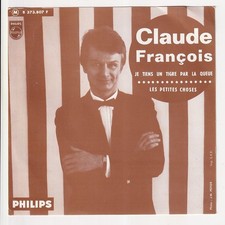 Claude francois tiens un - *,