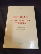 Ésotérisme Clefs Opératives Vérifiées - J. Breyer 1994 - Éditions Ergonia TBE.