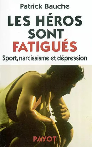 Les héros sont fatigués - ,
